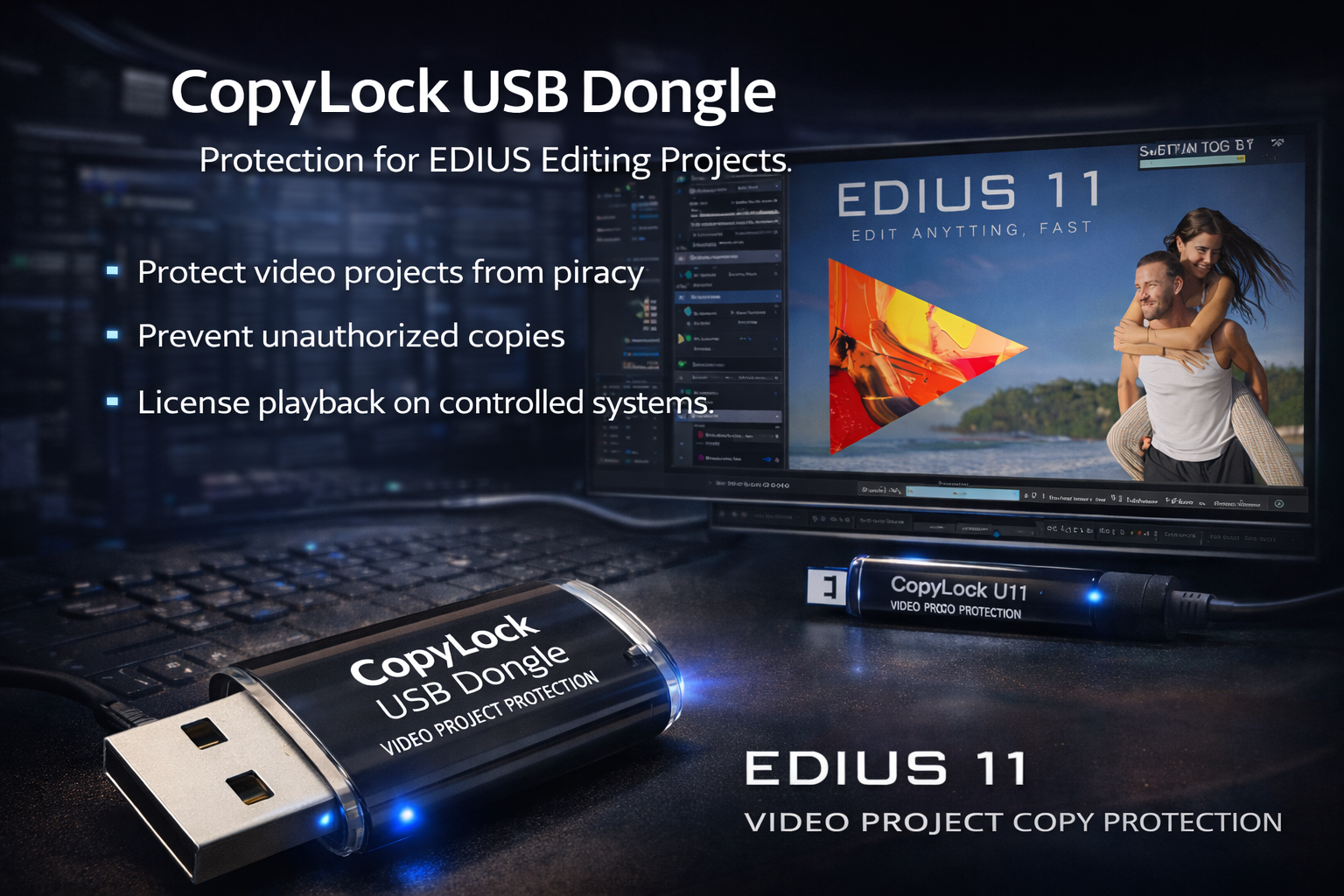 CopyLock USB Dongle Key protection for edius editing video projects